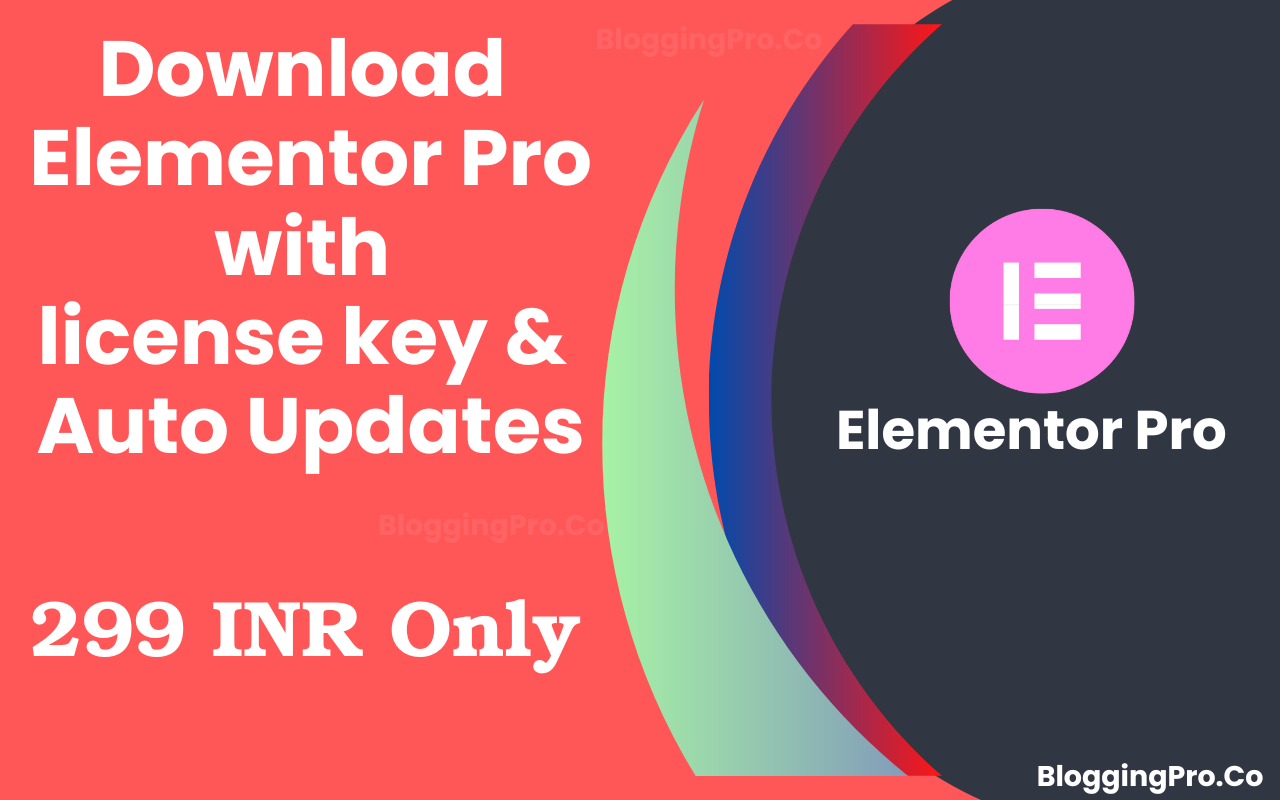 Download Elementor Pro With License Key At Cheap Price